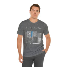 Load image into Gallery viewer, I Love Lathes - Short Sleeve Tee