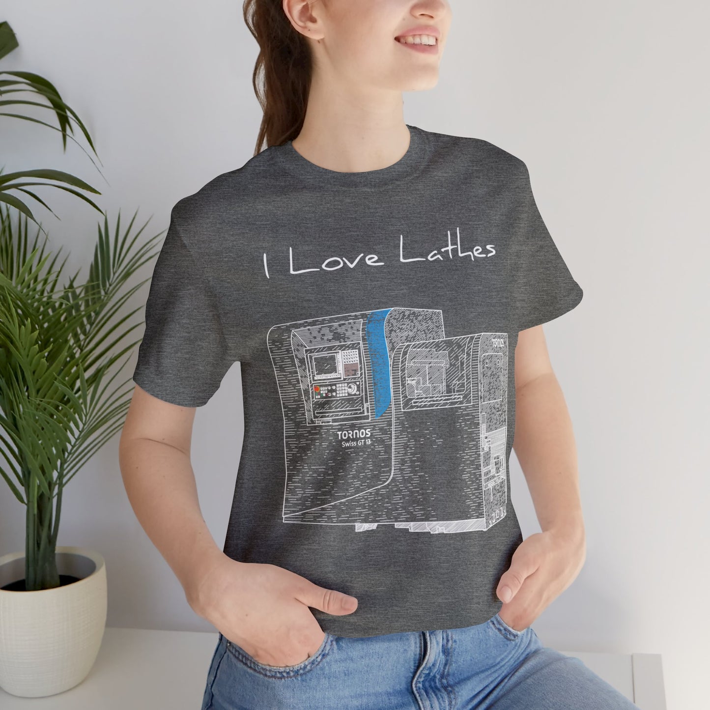 I Love Lathes - Short Sleeve Tee