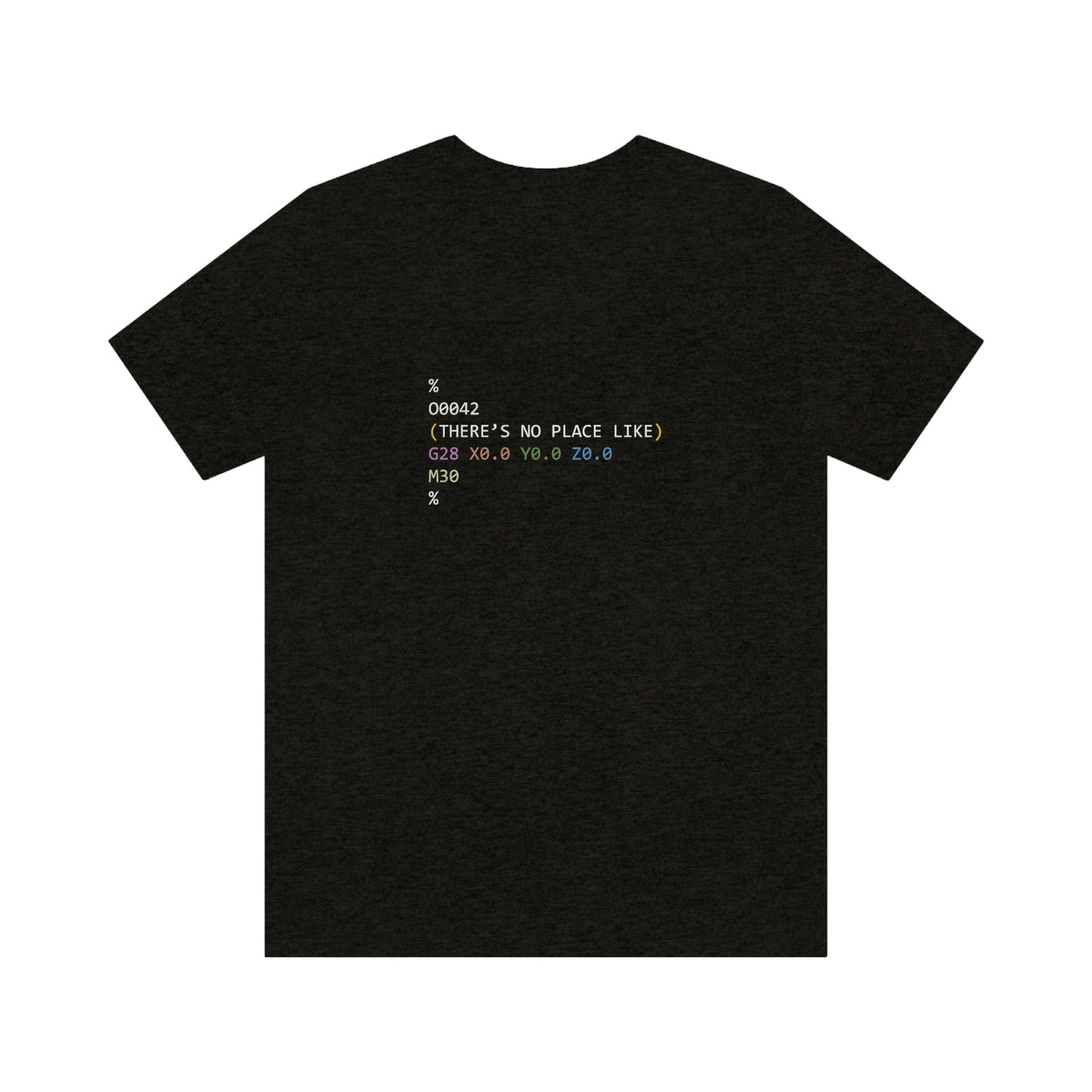 There's No Place Like Home - Short Sleeve Tee