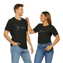 Load image into Gallery viewer, There&#39;s No Place Like Home - Short Sleeve Tee